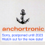 anchortroni_postponed